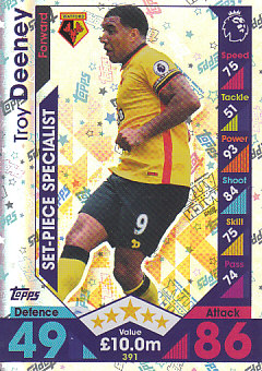 Troy Deeney Watford 2016/17 Topps Match Attax Set-Piece Specialist #391